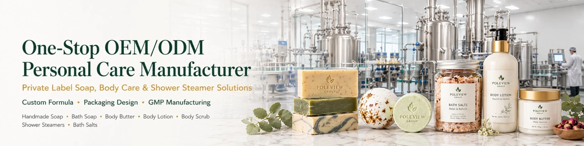 One-stop OEM ODM personal care manufacturer